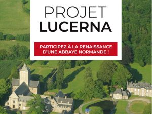 Lire la suite à propos de l’article Le projet Lucerna